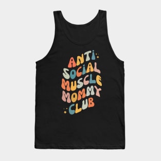 Anti Social Muscle Mommy Club Tank Top